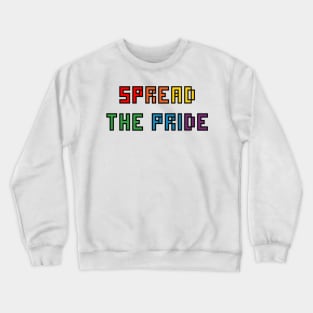 LGBTQ+ Spread The Pride - Pride Month Rainbow Crewneck Sweatshirt